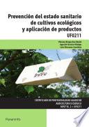 libro Uf0211   Prevención Del Estado Sanitario De Cultivos Ecológicos Y Aplicación De Productos