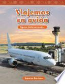 libro Viajemos En Avion / Traveling On An Airplane