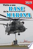 libro Visita Una Base De La Marina = A Visit To A Marine Base