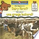 libro What Happens At A Dairy Farm?/que Pasa En Una Granja Lechera?