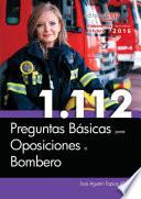 libro 1.112 Preguntas Básicas Para Oposiciones A Bombero