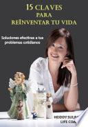 libro 15 Claves Para Reinventar Tu Vida