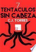 libro 7 Tentáculos Sin Cabeza