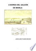 libro A Bordo Del Galeón De Manila