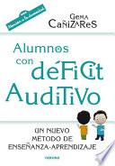 libro Alumnos Con Déficit Auditivo