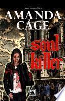 libro Amanda Cage, Soul Killer