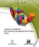 libro Anuario Estadístico. Veracruz De Ignacio De La Llave 2012