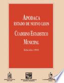 libro Apodaca Estado De Nuevo León. Cuaderno Estadístico Municipal 1993
