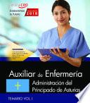 libro Auxiliar De Enfermería. Administración Del Principado De Asturias. Temario Vol. I.