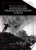 libro Aventuras Del Soldado Desconocido Cubano