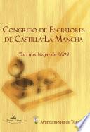 libro Ayuntamiento De Torrijos Congreso De Escritores De Castilla La Mancha Torrijos, Mayo, 2009