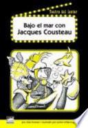 libro Bajo El Mar Con Jacques Cousteau