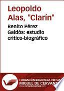 libro Benito Pérez Galdós: Estudio Crítico Biográfico