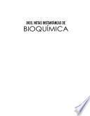 Bios. Notas Instantaneas De Bioquimica (4a. Ed.)
