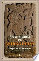 libro Breve Historia De América Latina