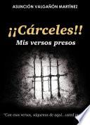 libro ¡cárceles! Mis Versos Presos