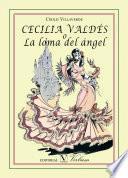 libro Cecilia Valdés O La Loma Del Ángel