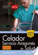 libro Celador Del Servicio Aragonés De Salud. Salud (turno Libre). Temario. Vol. Ii