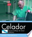 libro Celador. Servicio Gallego De Salud (sergas). Temario Y Test Específico