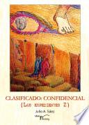 libro Clasificado: Confidencial (los Expedientes Z)