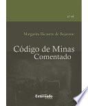 libro Código De Minas Comentado, 3.ª Ed.