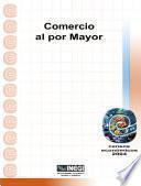 libro Comercio Al Por Mayor. Censos Económicos 2004