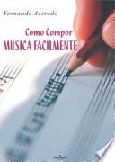 libro Como Compor Música Facilmente