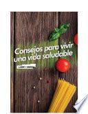 libro Consejos Para Vivir De Forma Saludable