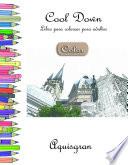 libro Cool Down [color]   Libro Para Colorear Para Adultos: Aquisgrán