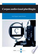 libro Corpus Audiovisual Plurilingüe (llibre + Dvd)