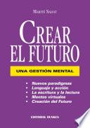 libro Crear El Futuro