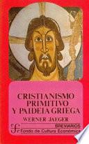 libro Cristianismo Primitivo Y Paideia Griega