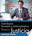 libro Cuerpo De Tramitación Procesal Y Administrativa De La Administración De Justicia. Promoción Interna. Test