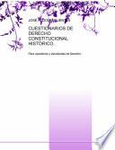 libro Cuestionarios De Derecho Constitucional HistÓrico.