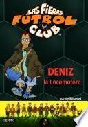libro Deniz, La Locomotora