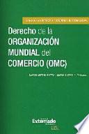libro Derecho De La Organización Mundial Del Comercio (omc)