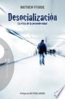 libro Desocialización