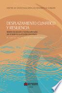 libro Desplazamiento Climático Y Resiliencia