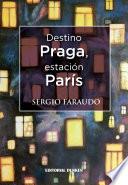 libro Destino Praga, Estación París