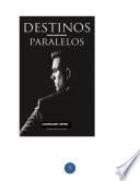 libro Destinos Paralelos