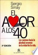 libro El Amor A Los 40