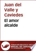 libro El Amor Alcalde