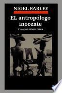 libro El Antropólogo Inocente