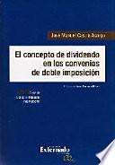 libro El Concepto De Dividendo En Los Convenios De Doble Imposición