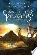 libro El Constructor De Pirámides