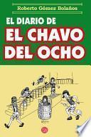 libro El Diario De El Chavo Del Ocho