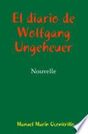 libro El Diario De Wolfgang Ungeheuer