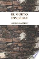 libro El Gueto Invisible