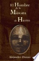 libro El Hombre De La Mascara De Hierro