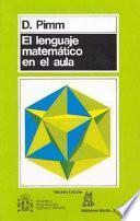 libro El Lenguaje Matemático En El Aula